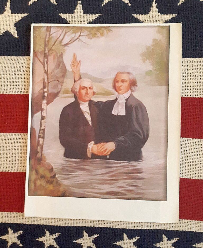 George Washington Baptized by Immersion!