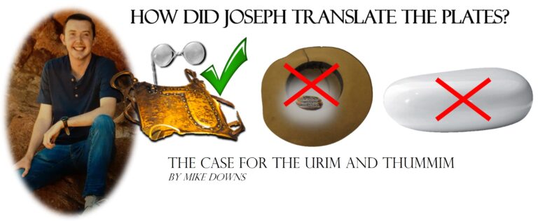 The Case for the Urim and Thummim