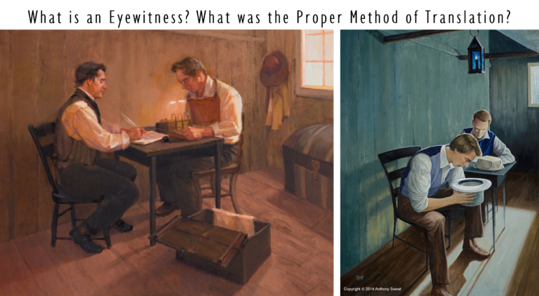 Eyewitnesses of Translation- Joseph Smith Paper Editors Disagree