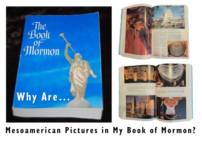 Mesoamerican Pictures in My Book of Mormon?