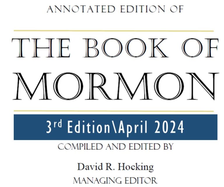 New 3rd Edition “Annotated Edition of the Book of Mormon”